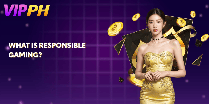 What is Responsible Gaming?